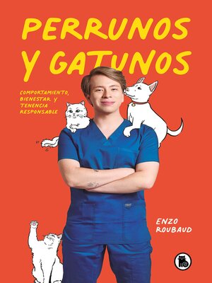 cover image of Perrunos y gatunos